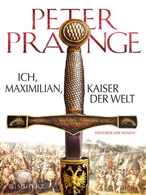 cover image of Ich, Maximilian, Kaiser der Welt